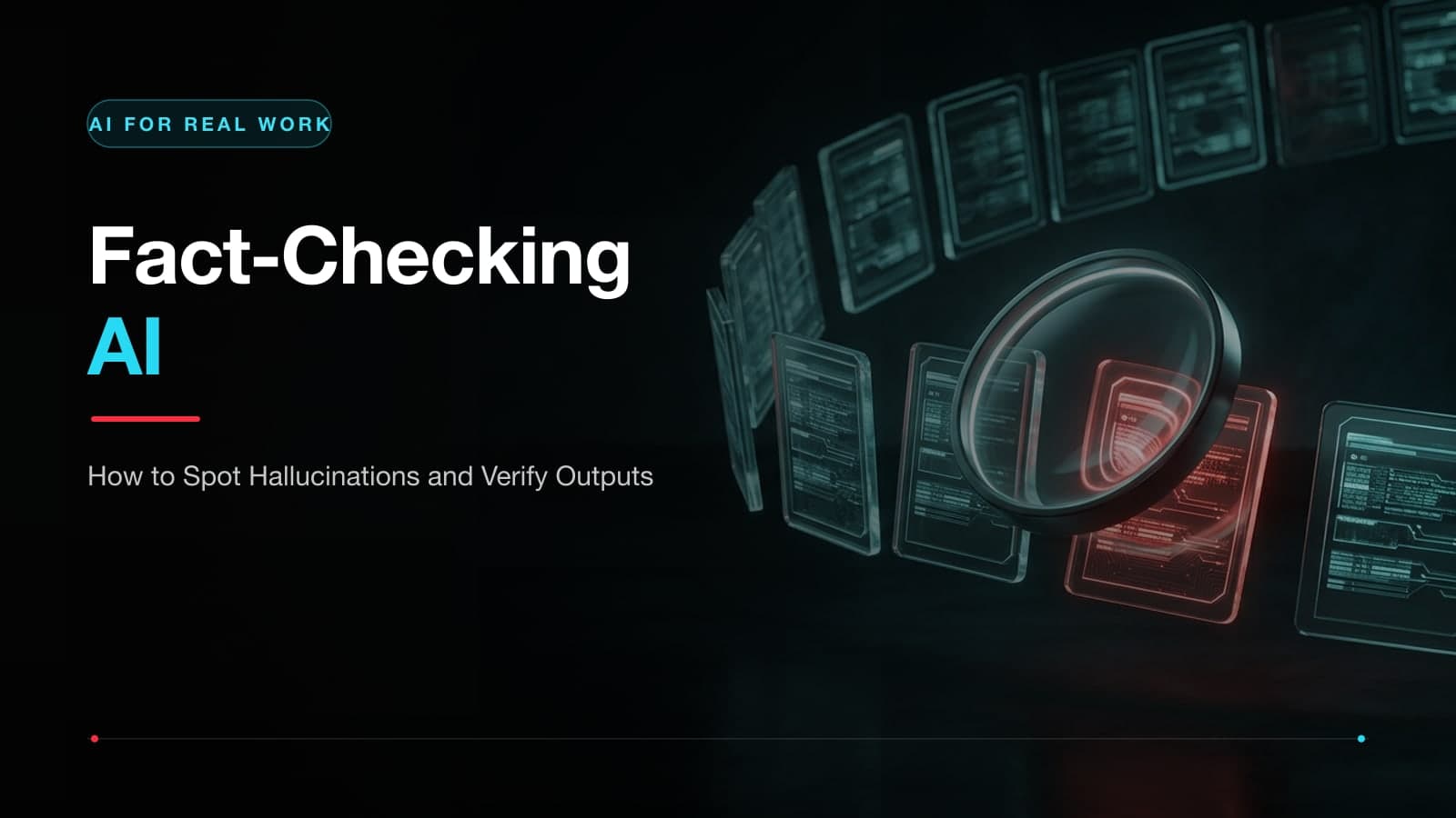 How to spot and verify AI hallucinations before sharing or using outputs